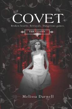 Covet - Book #2 of the Clann