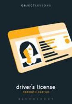 Driver's License (Object Lessons) - Book  of the Object Lessons