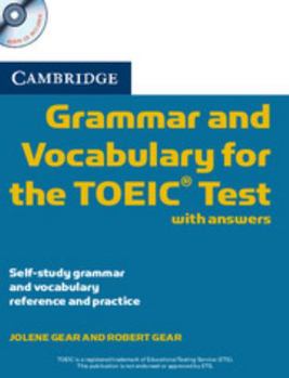 Paperback Cambridge Grammar and Vocabulary for the Toeic Test with Answers and Audio CDs (2): Self-Study Grammar and Vocabulary Reference and Practice [With CD Book