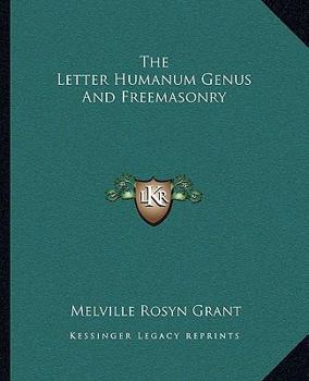 Paperback The Letter Humanum Genus And Freemasonry Book