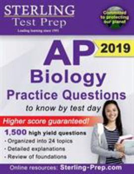 Paperback Sterling Test Prep AP Biology Practice Questions: High Yield AP Biology Questions Book