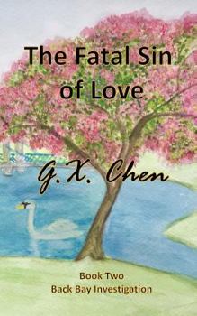 Paperback The Fatal Sin of Love Book