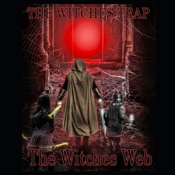 Paperback The Witches Trap The Witches Web Book