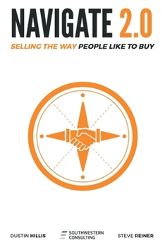 Navigate 2.0: Selling the Way People Like to Buy