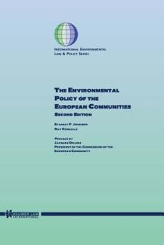 Hardcover The Environmental Policy Of The European Communities, 2ed Book