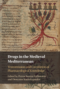 Hardcover Drugs in the Medieval Mediterranean Book