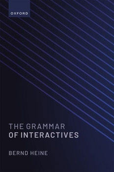 Hardcover The Grammar of Interactives Book