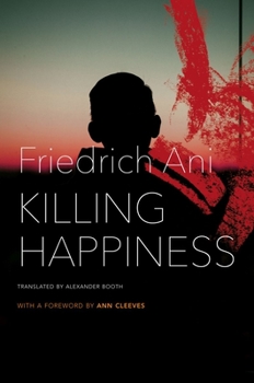 Hardcover Killing Happiness Book