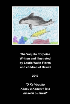 Paperback The Vaquita Porpoise: Endangered Animal Series Book