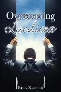 Paperback Overcoming Laodicea Book