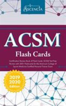 Paperback ACSM Certification Review Book of Flash Cards: ACSM Test Prep Review with 300+ Flashcards for the American College of Sports Medicine Certified Person Book