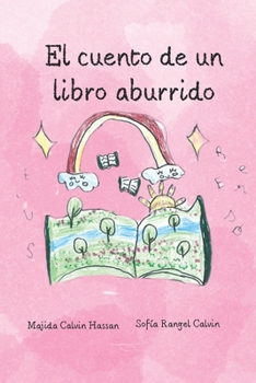 Paperback El Cuento de Un Libro Aburrido [Spanish] Book