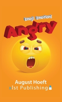 Angry - Book  of the Emoji Emotions Level A Reader