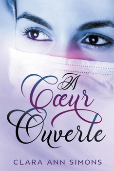 Paperback A coeur ouvert [French] Book