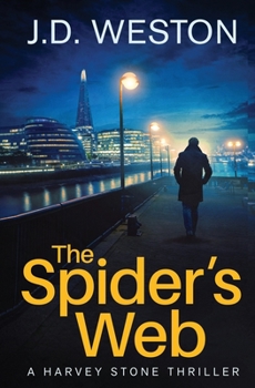 The Spider's Web - Book #2 of the Harvey Stone Series