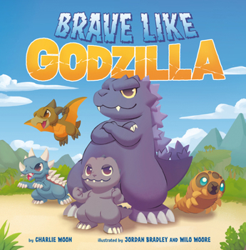 Hardcover Brave Like Godzilla Book