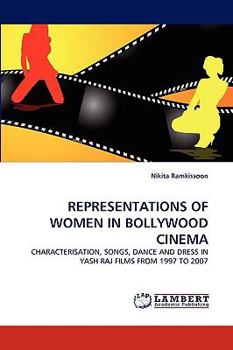 Paperback Representations of Women in Bollywood Cinema Book