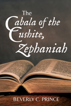 Paperback The Cabala of the Cushite, Zephaniah Book