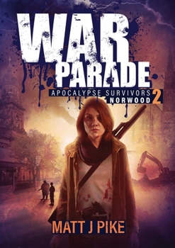 Paperback War Parade: Apocalypse Survivors Book