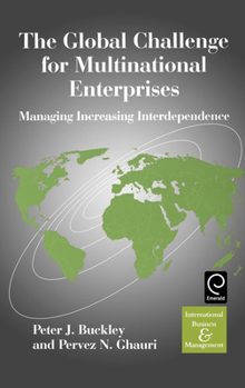 The Global Challenge for Multinational Enterprises (International Business and Management) (International Business and Management)