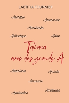 Paperback Tatiana avec des grands A [French] Book