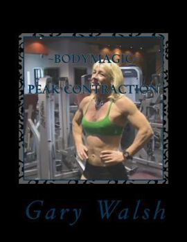 Paperback Bodymagic - Peak Contraction Work-out Book