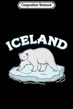 Composition Notebook: Ice Bear Believes In You - Polar Bear  Journal/Notebook Blank Lined Ruled 6x9 100 Pages