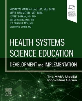 Paperback Health Systems Science Education: Development and Implementation: Volume 4 Book