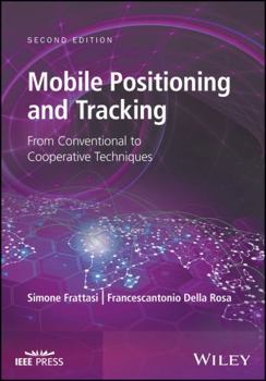 Hardcover Mobile Positioning and Tracking: From Conventional to Cooperative Techniques Book