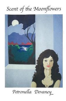 Paperback Scent of the Moonflowers Book