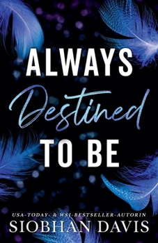 Paperback Always Destined to Be [German] Book