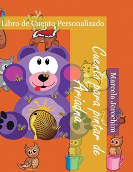 Paperback Cuento para pintar de Ariadna: Libro de cuento Personalizado [Spanish] Book