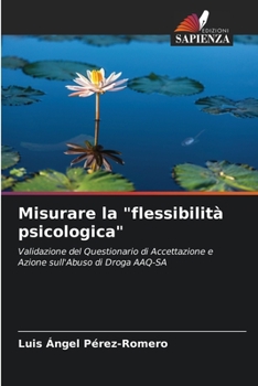 Misurare la "flessibilità psicologica"