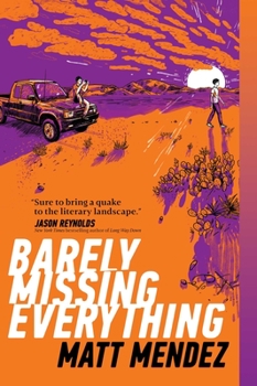 Paperback Barely Missing Everything Book