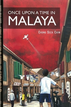 Paperback Once Upon A Time In Malaya Book