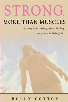 Paperback Strong. More than Muscles Book