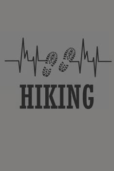 Hiking: Notebook F�r Gipfelst�rmer Notizbuch Wander Tagebuch Berg Planer 6x9 Liniert