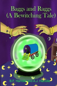 Paperback Baggs and Raggs: A Bewitching Tale Book