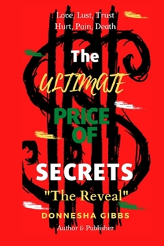 Paperback The Ultimate Price Of Secrets: The Reveal Book