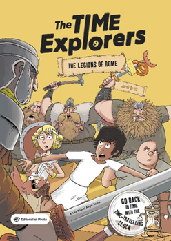 Paperback The Legions of Rome: Adventure Books for Kids 9-12. Ancient Rome for Kids Volume 1 Book