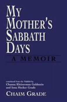 Paperback My Mother's Sabbath Days: A Memoir Book
