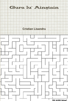 Paperback Gura lu` Ainştain [Romanian] Book