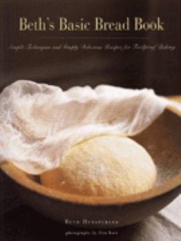 Paperback Beth's Basic Bread Book