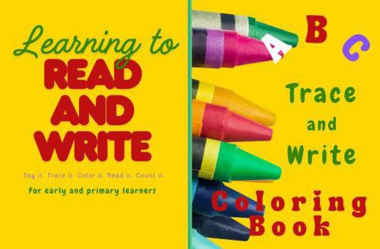 Paperback ABC Trace and Write Coloring Book: Learning to Read and Write Book
