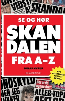 Paperback Se og H?r-skandalen fra A-Z [Danish] Book
