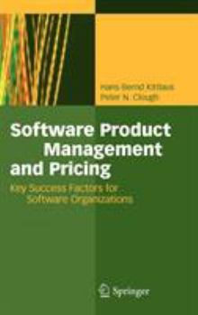 Hardcover Software Product Management and Pricing: Key Success Factors for Software Organizations Book