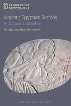 Paperback Ancient Egyptian Scribes: A Cultural Exploration Book