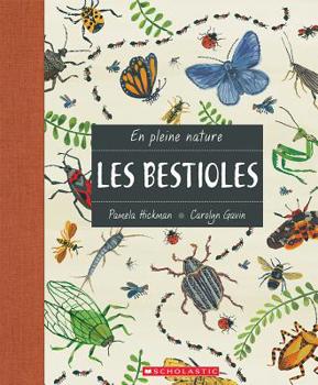 Hardcover En Pleine Nature: Les Bestioles [French] Book