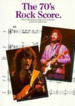 Paperback The 70's Rock Score Book
