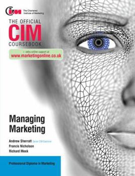 Paperback CIM Coursebook: Managing Marketing Book